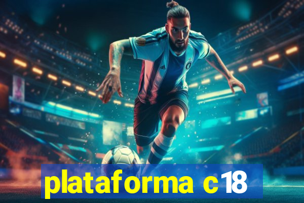 plataforma c18